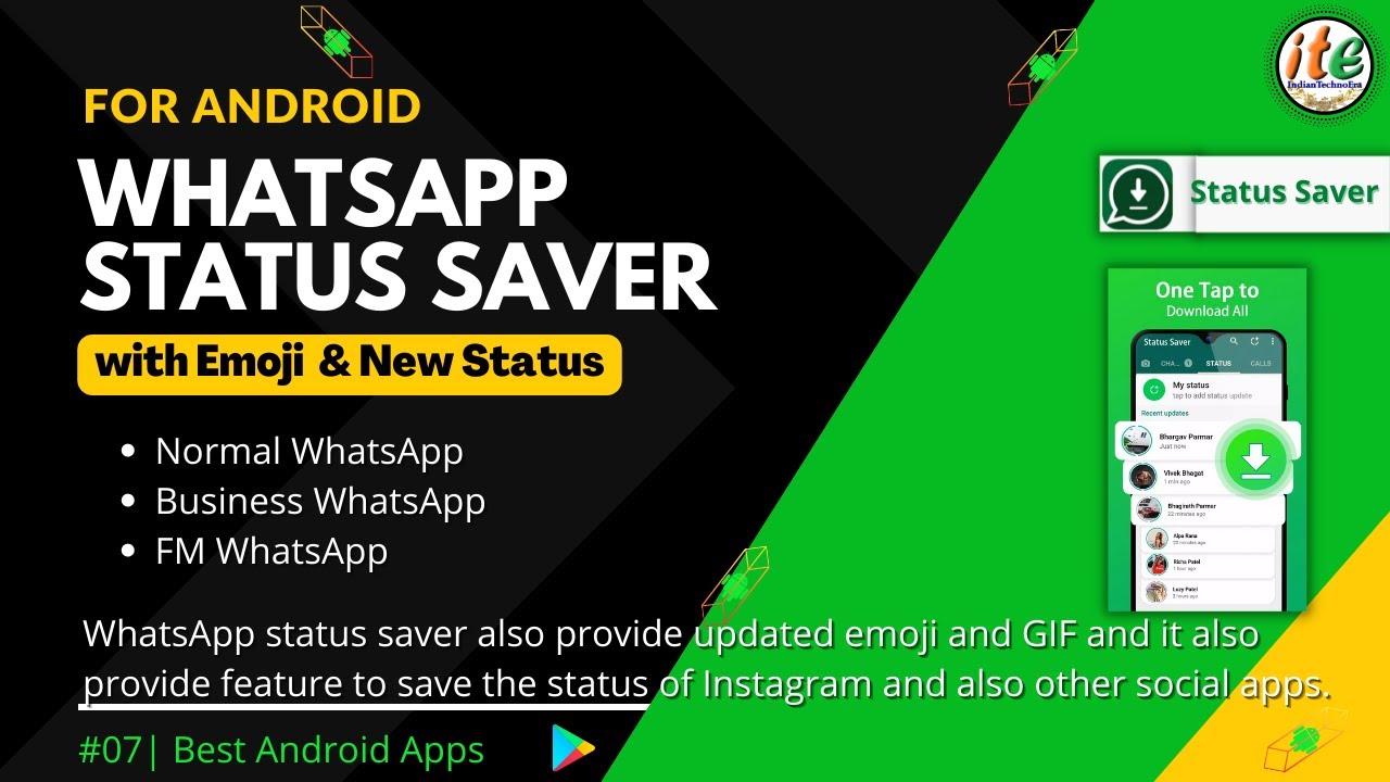 Save Status Video Photo  for WhatsApp, Facebook, Instagram | indiantechnoera