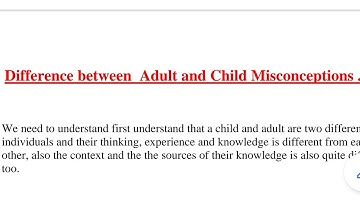 Child & Adult Misconceptions व्यष्कों और बड़ों की गलत अवधारणाओं में अंतर @BEdExam