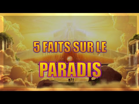 Vidéo: Que signifie le paradis sur terre ?