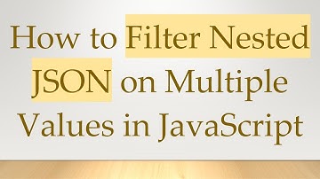 How to Filter Nested JSON on Multiple Values in JavaScript