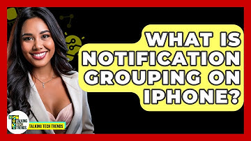 What Is Notification Grouping On iPhone? - Talking Tech Trends