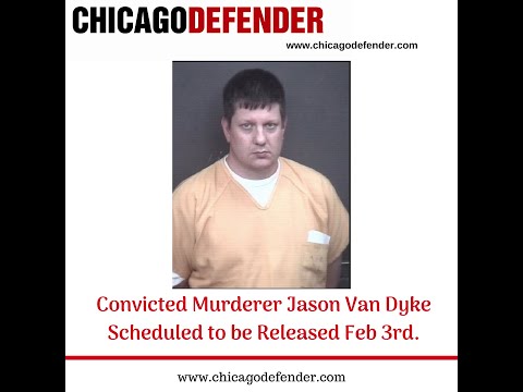 Convicted Murderer Jason Van Dyke Scheduled to be Released Feb 3rd.