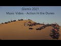 GLAMIS NEW YEARS 2021 ACTION IN THE DUNES ULTIMATE MUSIC VIDEO