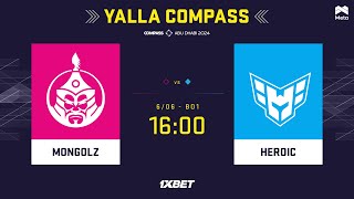 MONGOLZ vs HEROIC - YaLLa Compass 2024 - Group stage - MN cast