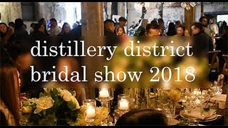 Distilery District Wedding Open House - 2018