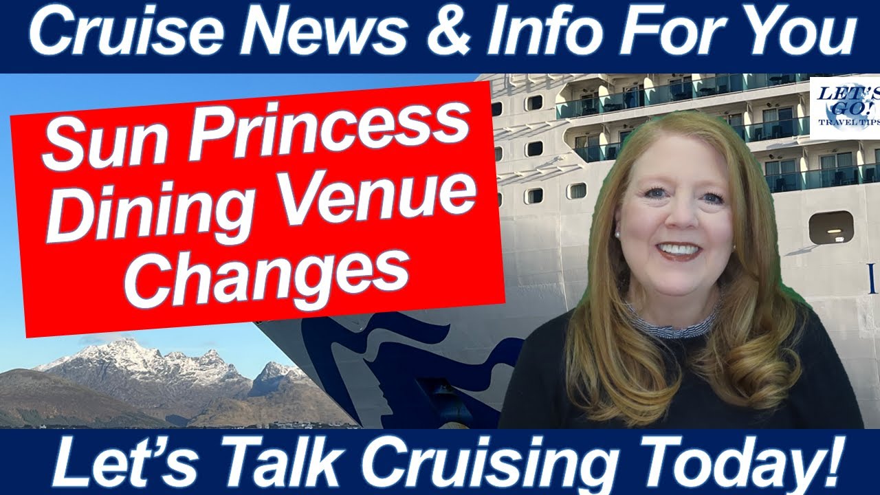 CRUISE NEWS! SUN PRINCESS DINING VENUE CHANGES Amsterdam Protestors DISRUPT CRUISES | Queen Mary 2