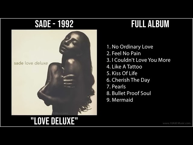 S̲a̲de̲ - 1992 Greatest Hits - L̲o̲ve̲ D̲e̲lu̲xe̲ (Full Album) class=