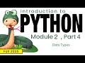 Python (Fall 2025) Module 2-4: Data Types