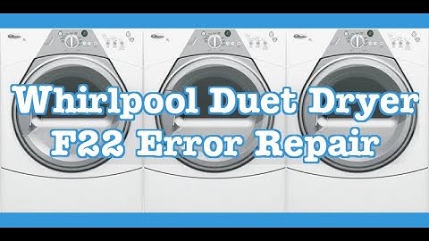 How to Troubleshoot and Fix the F22 Error Code on Whirlpool Duet Dryer