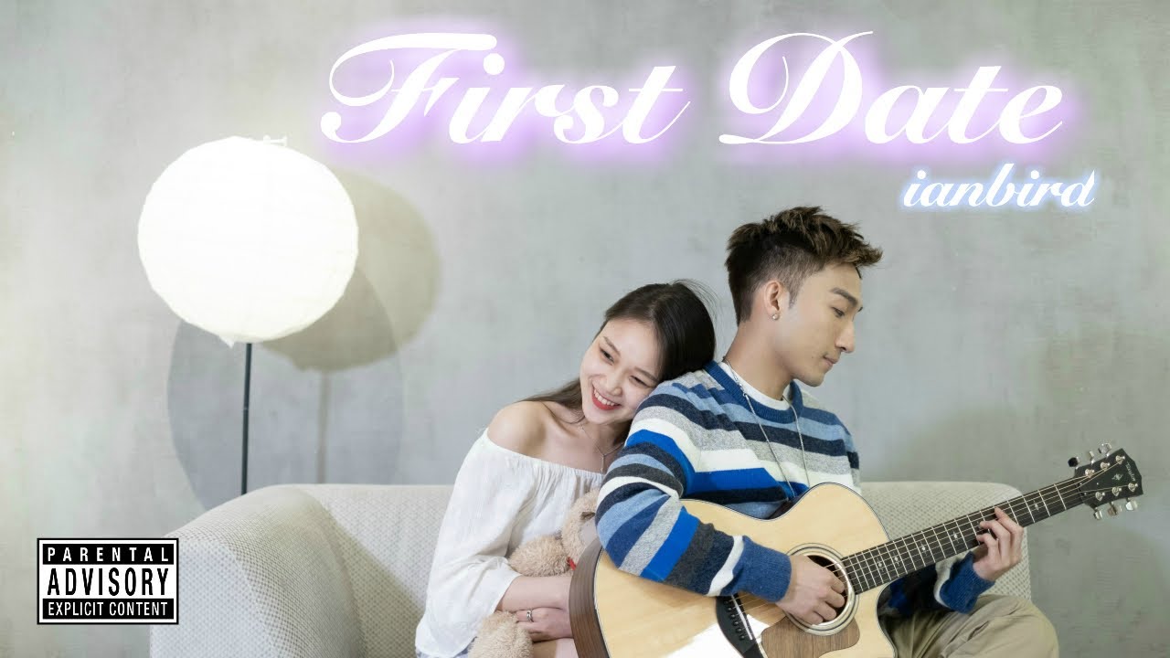YouTubeで《First Date》− 吳冠亨ianbird (Official Video)を視聴 YouTubeで《First Date》− 吳冠亨ianbird (Official Video)を視聴