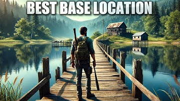 Best Base Location in This Post-Apocalyptic Survival - Vein