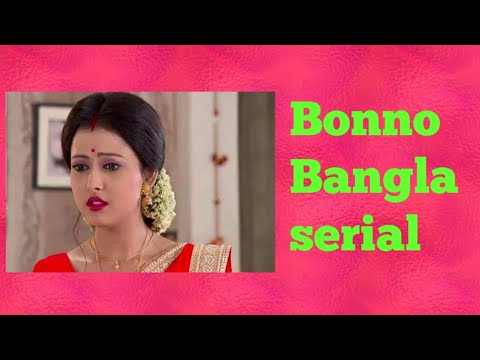 Bonno Bangla Serial