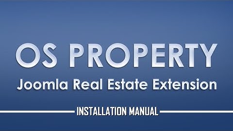 OS Property | Joomla Real Estate extension: Installation Steps