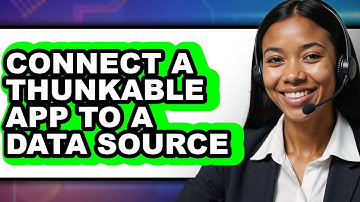 How to Connect a Thunkable App to a Data Source (Only Way) 2025