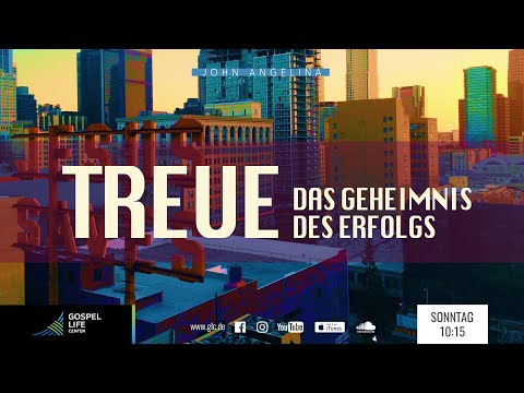 Treue – Das Geheimnis des Erfolgs | John Angelina