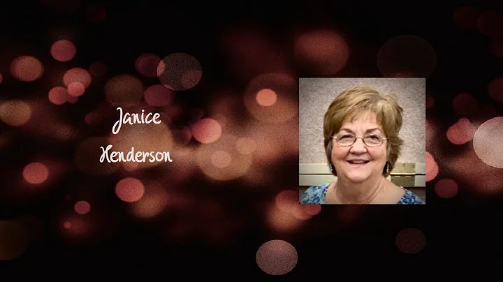 Janice Henderson Video Tribute