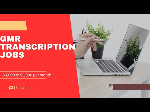 Gmr Transcription Jobs: