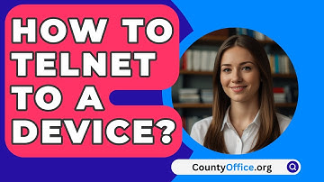 How To Telnet To A Device? - CountyOffice.org
