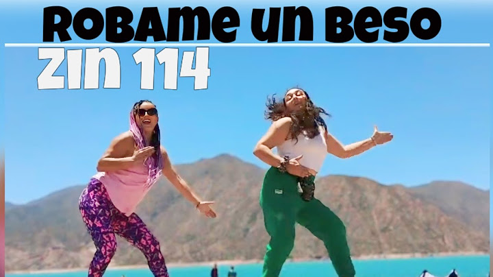 Robame un Beso - Luck Ra / Zin 114 Zumba Coreografía
