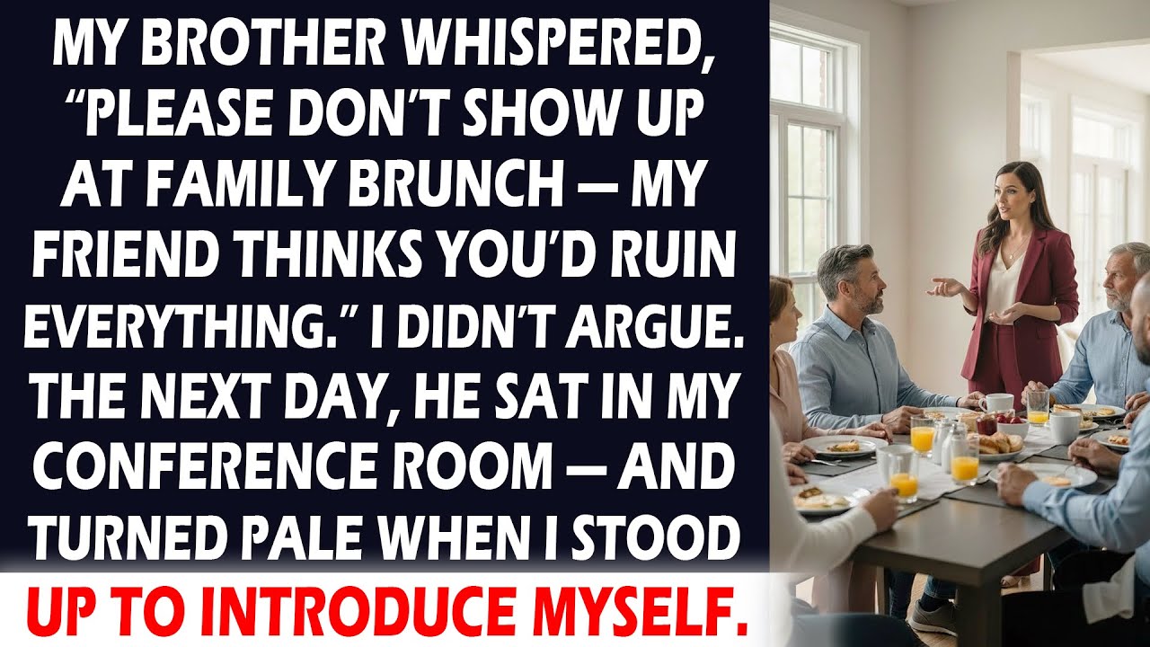 My Brother Didn't Invite Me at Brunch For His Friend, Until His Friend Met Me in a Boardroom