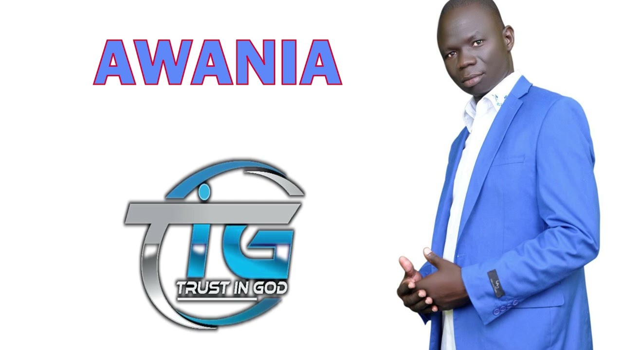 Awani   TIG Trust in God Lugbara Gospel Music Arua Westnile Uganda