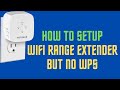 How To Connect NETGEAR WiFi Range Extender NO WPS