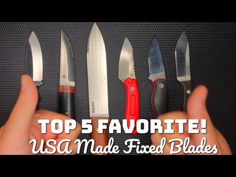 My Top 5 Best American Fixed Blades