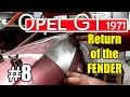 Project opel gt 1971 8  return of the fender part1