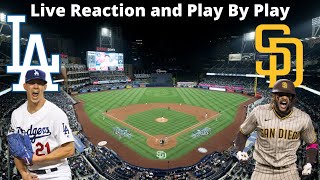 Los Angeles Dodgers vs San Diego Padres | Live Reaction and Play By Play