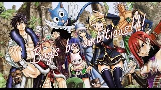 Fairy Tail Ending 10 - Boys be ambitious sub esp
