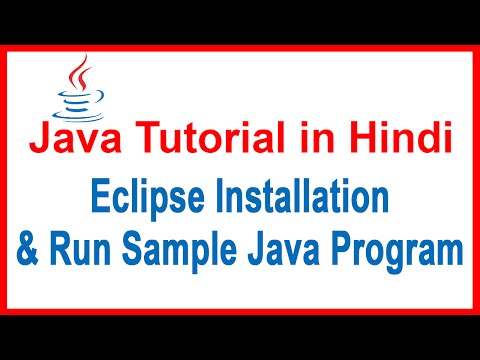 04. Java Tutorial in Hindi - Eclipse IDE Installation