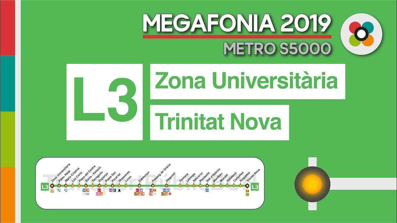 Megafonia L3 Metro de Barcelona Zona Universitària - Trinitat Nova 2019 | Sèrie 5000