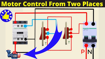 motor control from two places | single phase motor control with multiple places
