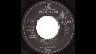 Eddy Grant - Say Hello To Fidel (from vinyl 45) (1988)