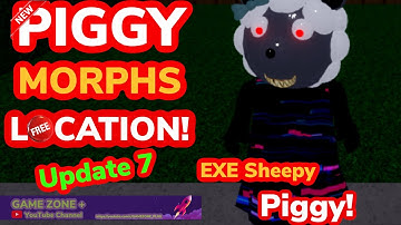 How to get EXE SHEEPY PIGGY in ROBLOX FIND THE PIGGY MORPHS! Get EXE SHEEPY piggy location*UPDATE 7*