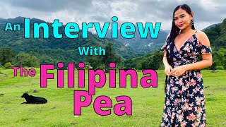 THINGS YOU WANT TO KNOW FROM A FILIPINA / Life Of A Filipina - An Interview With The Filipina Pea