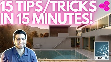 15 LUMION TIPS/HOTKEYS in Less Than 15 MINUTES!!