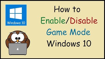 How to Enable Game Mode Windows 10