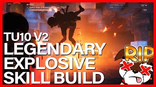 LEGENDARY EXPLOSIVE BUILD 11.5 MIL TU10 THE DIVISION 2