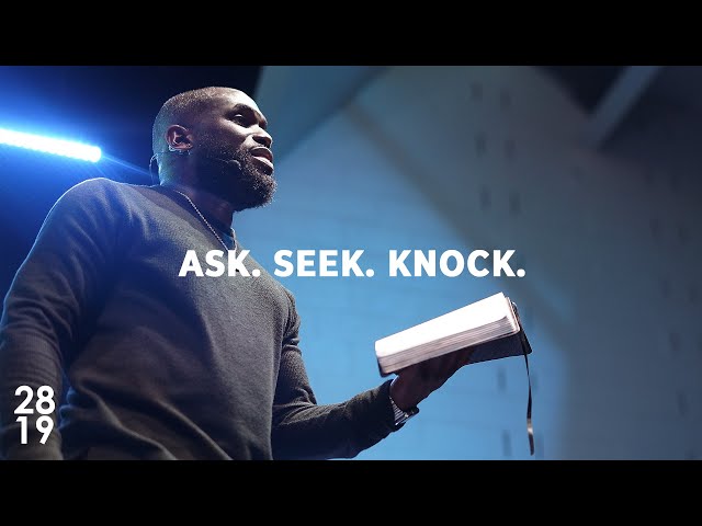 KINGDOM GEMS | Ask. Seek. Knock. | Matthew 7:7-12 | Philip Anthony Mitchell class=