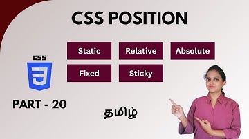 LEARN POSITIONS IN CSS - Static, Relative, Absolute, Fixed, Sticky | CSS TUTORIAL - PART 20 | TAMIL