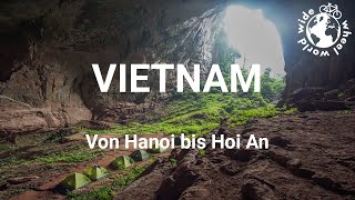 #13 Mit dem Fahrrad um die Welt: Vietnam