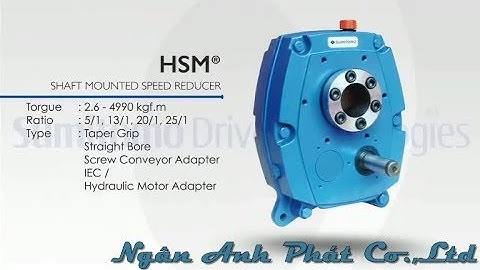 Động Cơ Giảm Tốc SUMITOMO HSM Series - MOTOR SUMITOMO VIỆT NAM