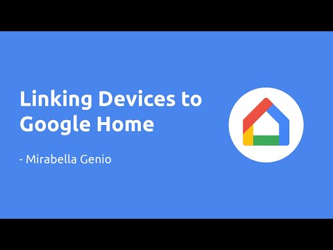 How to Link New Devices -  Mirabella Genio to Google Home 2021