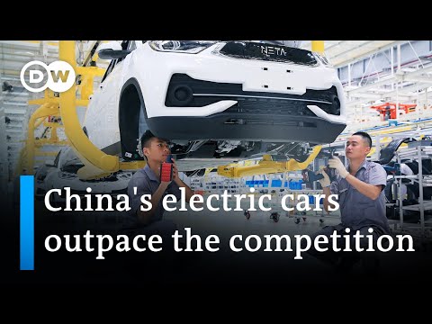 Chinese-made electric cars are fast becoming a major force in the e-vehicle sector | dw business