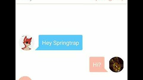 Springtrap x Mangle Texting Story~Part 4