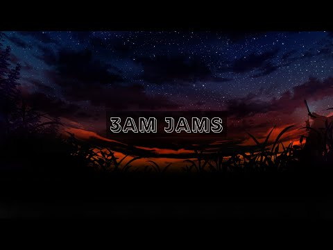 3am jams - 24/7 lofi hip hop - beats to chill/study to