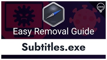 Subtitles Adware - Easy removal steps