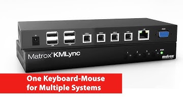 Matrox Video Launches KMLync: One Keyboard-Mouse for Multiple Systems