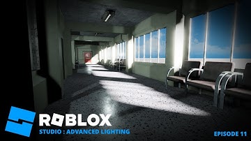 Roblox Studio - Building Tutorial | Advanced Lighting